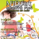 Vendredi 27 aot : afterwork sports fun