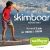 Skimboard School tour